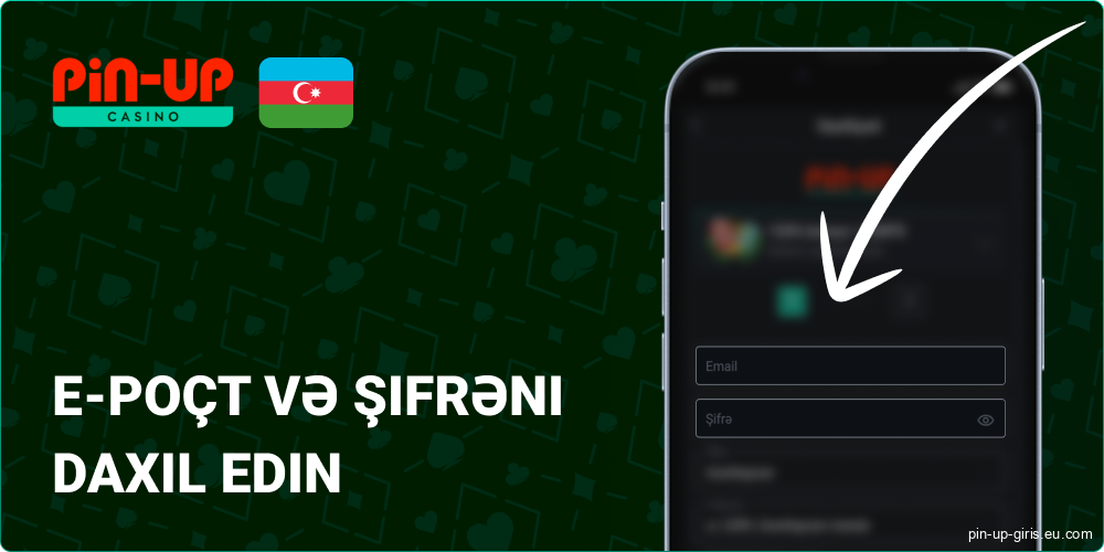 Pin Up Azerbaijan-da e-poçt ünvanınızı daxil edin və təhlükəsiz parol yaradın